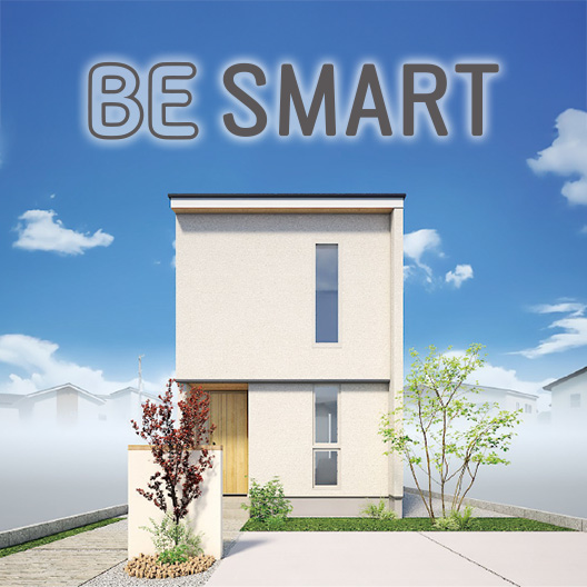 BE SMART